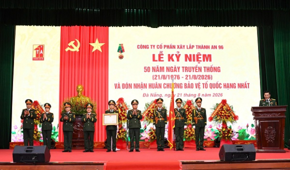 CÔNG TY CỔ PHẦN XÂY LẮP THÀNH AN 96  TỔ CHỨC  LỄ KỶ NIỆM 50 NĂM NGÀY TRUYỀN THỐNG (21/8/1976 – 21/8/2026)  VÀ ĐÓN NHẬN HUÂN CHƯƠNG BẢO VỆ TỔ QUỐC HẠNG NHẤT