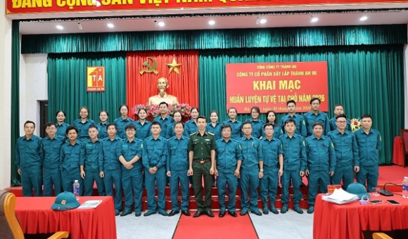  CÔNG TY CPXL THÀNH AN 96 TỔ CHỨC HUẤN LUYỆN  LỰC LƯỢNG TỰ VỆ TẠI CHỖ NĂM 2026